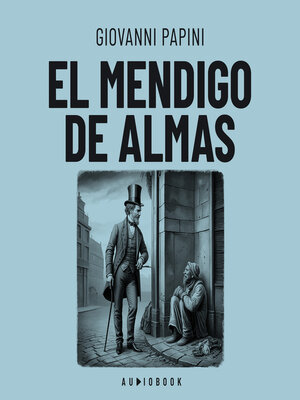 cover image of El mendigo de almas (Completo)